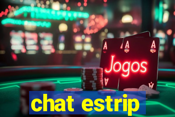 chat estrip